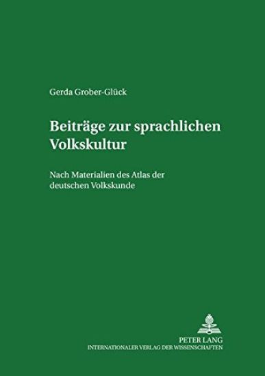 Beitraege Zur Sprachlichen Volkskultur