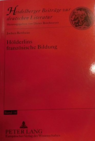 Hoelderlins Franzoesische Bildung