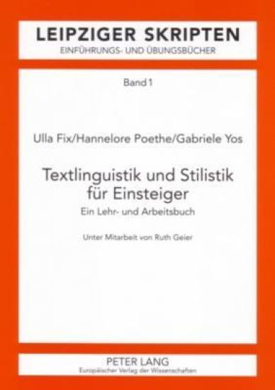 Textlinguistik und Stilistik fuer Einsteiger