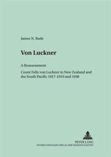 Von Luckner: a Reassessment