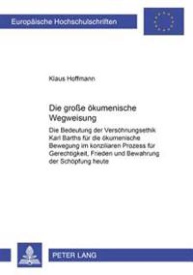 Die Große Oekumenische Wegweisung
