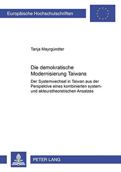 Die Demokratische Modernisierung Taiwans