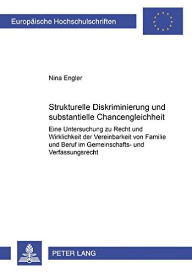 Strukturelle Diskriminierung Und Substantielle Chancengleichheit