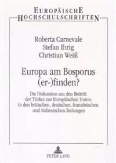 Europa Am Bosporus (Er-)Finden?
