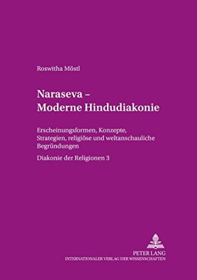 Diakonie Der Religionen 3, «Naraseva» - Moderne Hindudiakonie