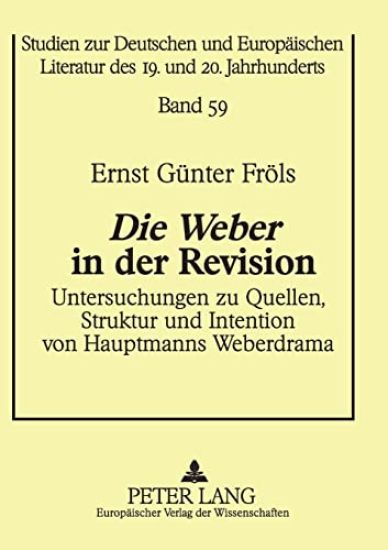 Die Weber in der Revision