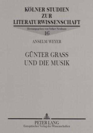Guenter Grass Und Die Musik
