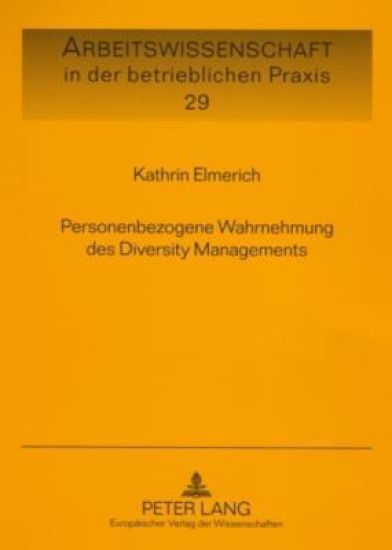 Personenbezogene Wahrnehmung Des Diversity Managements