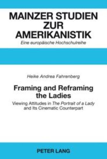 Framing and Reframing the Ladies