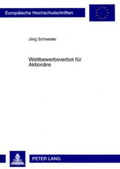 Wettbewerbsverbot Fuer Aktionaere