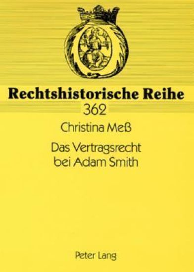 Das Vertragsrecht bei Adam Smith