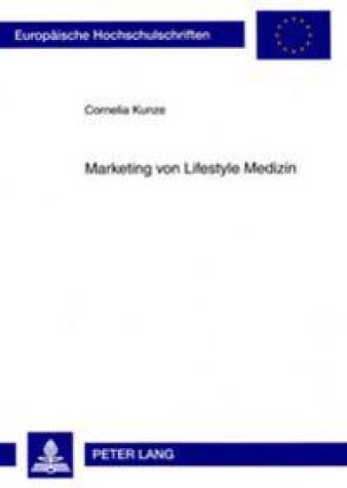 Marketing Von Lifestyle Medizin