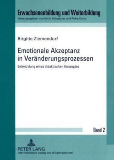 Emotionale Akzeptanz in Veraenderungsprozessen