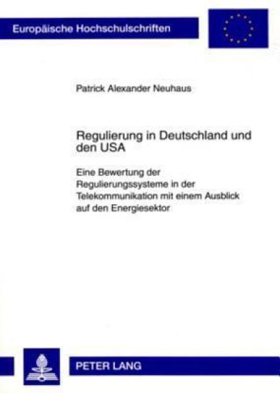 Regulierung in Deutschland Und Den USA