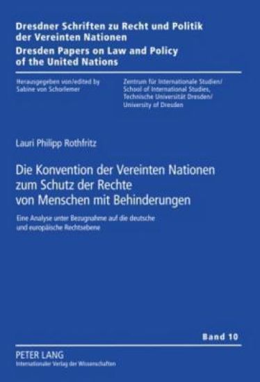 Die Konvention Der Vereinten Nationen Zum Schutz Der Rechte Von Menschen Mit Behinderungen