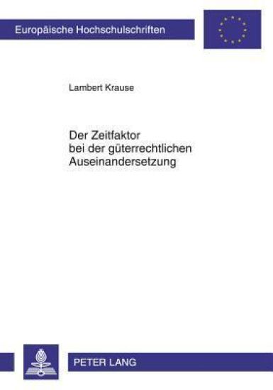 Der Zeitfaktor Bei Der Gueterrechtlichen Auseinandersetzung