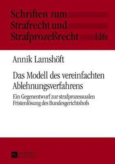 Das Modell des vereinfachten Ablehnungsverfahrens