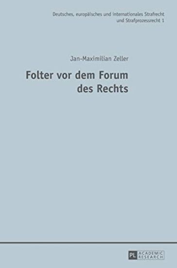 Folter VOR Dem Forum Des Rechts