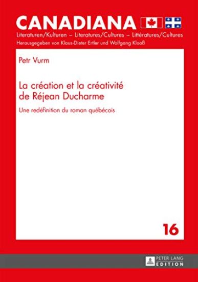 La Création Et La Créativité de Réjean DuCharme