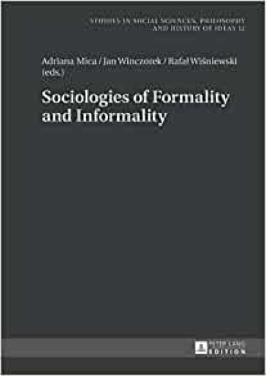 Sociologies of Formality and Informality