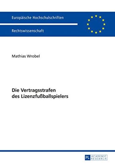 Die Vertragsstrafen Des Lizenzfußballspielers