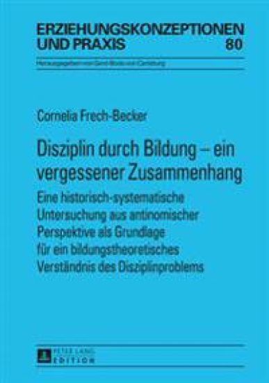 Disziplin Durch Bildung - Ein Vergessener Zusammenhang