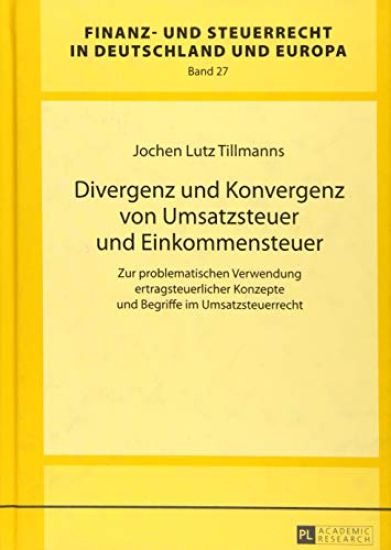 Divergenz Und Konvergenz Von Umsatzsteuer Und Einkommensteuer
