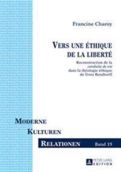 Vers Une Éthique de la Liberté