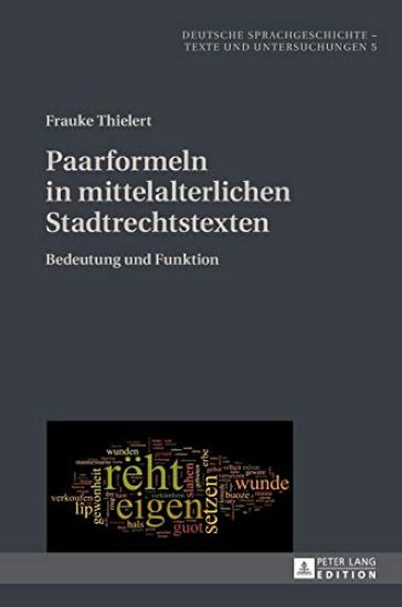 Paarformeln in Mittelalterlichen Stadtrechtstexten