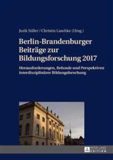 Berlin-Brandenburger Beitraege zur Bildungsforschung 2017