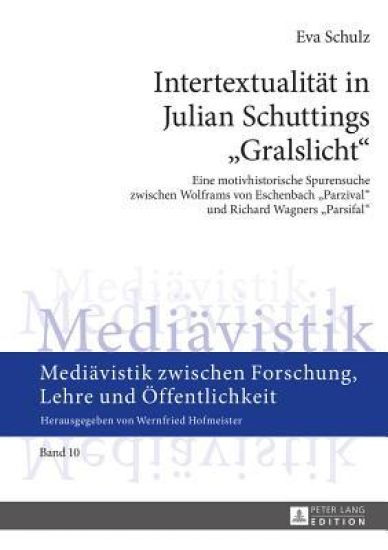 Intertextualitaet in Julian Schuttings Gralslicht