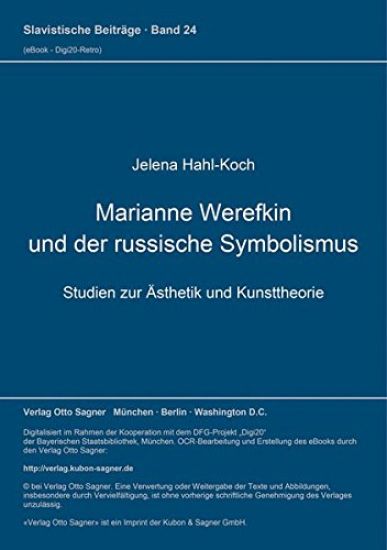 Marianne Werefkin und der russische Symbolismus