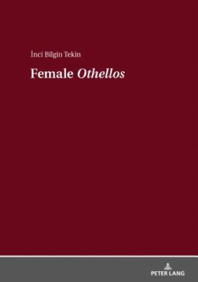 Female «Othellos»