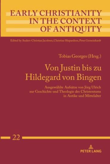 Von Justin bis zu Hildegard von Bingen