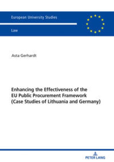 Enhancing the Effectiveness of the EU Public Procurement Framework
