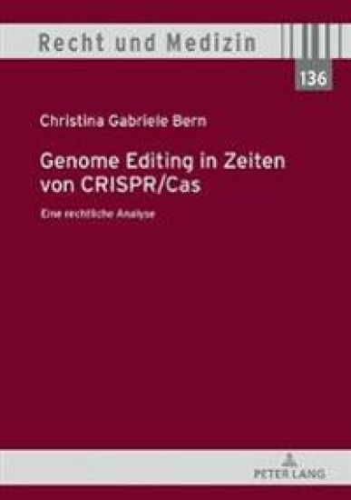 Genome Editing in Zeiten Von Crispr/Cas