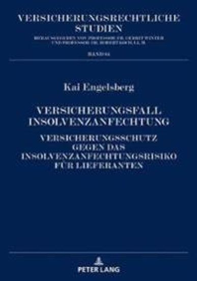 Versicherungsfall Insolvenzanfechtung