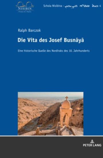 Die Vita des Josef Busnaya
