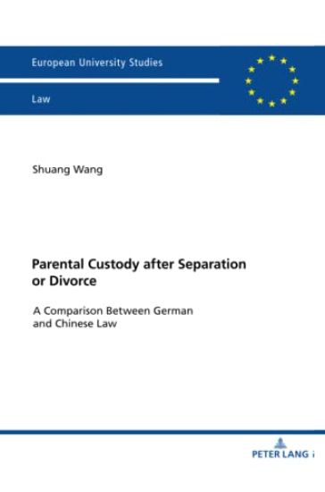 Parental Custody After Separation or Divorce