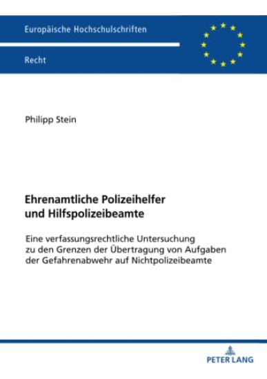 Ehrenamtliche Polizeihelfer und Hilfspolizeibeamte