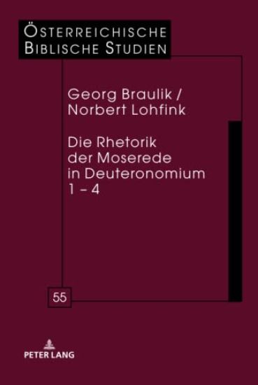 Die Rhetorik der Moserede in Deuteronomium 1 - 4