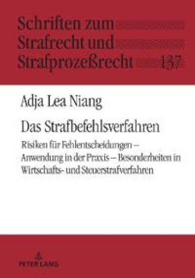 Das Strafbefehlsverfahren