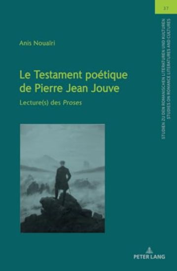 Le Testament Poétique de Pierre Jean Jouve