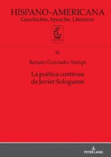 La poética continua de Javier Sologuren