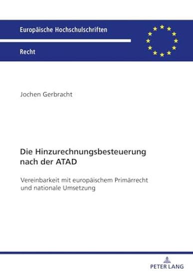 Die Hinzurechnungsbesteuerung nach der ATAD