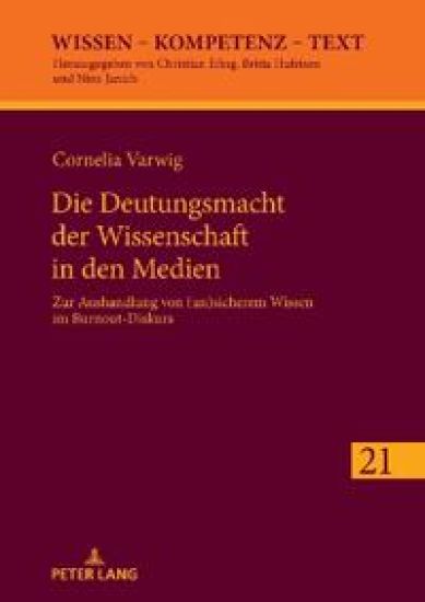 Die Deutungsmacht der Wissenschaft in den Medien