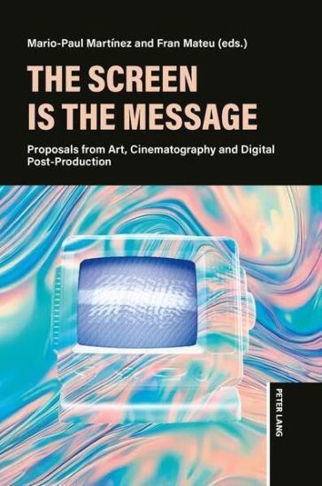 Kansikuva: The Screen is the Message