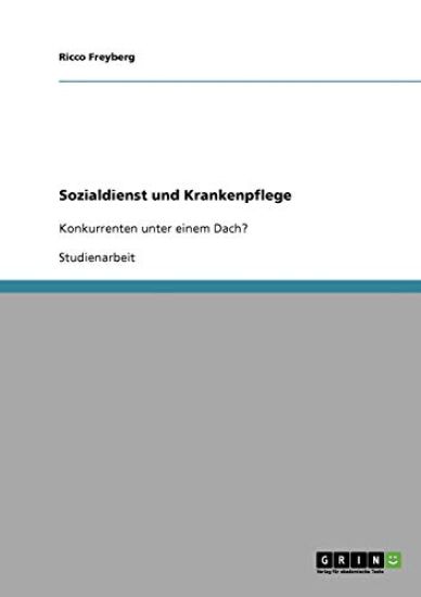 Sozialdienst und Krankenpflege