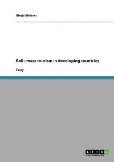 Bali - mass tourism in developing countries