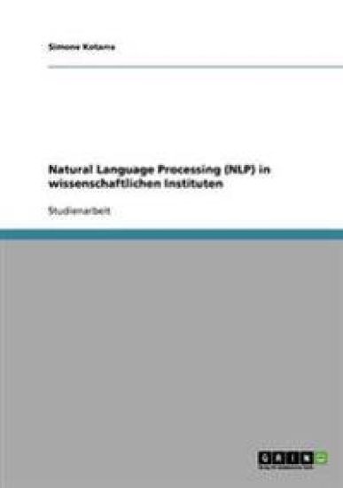 Natural Language Processing (NLP) in wissenschaftlichen Instituten